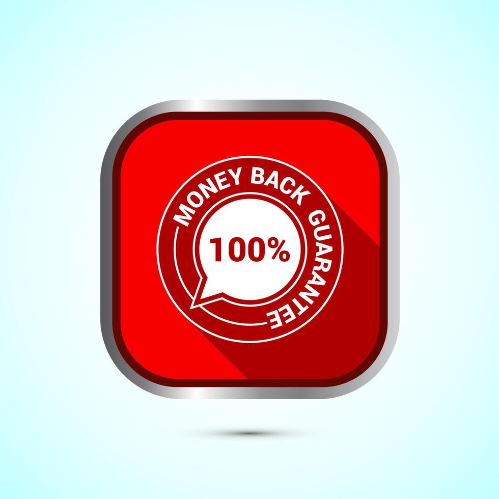 Money back guarantee icon design illustration. Money back guarantee badge and label. Red shadow button design vector