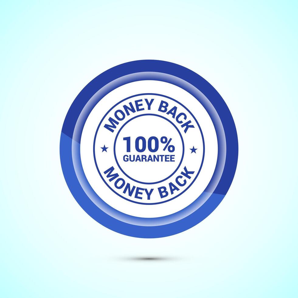 Money back guarantee icon design illustration. Money back guarantee badge and label. Blue color button design vector