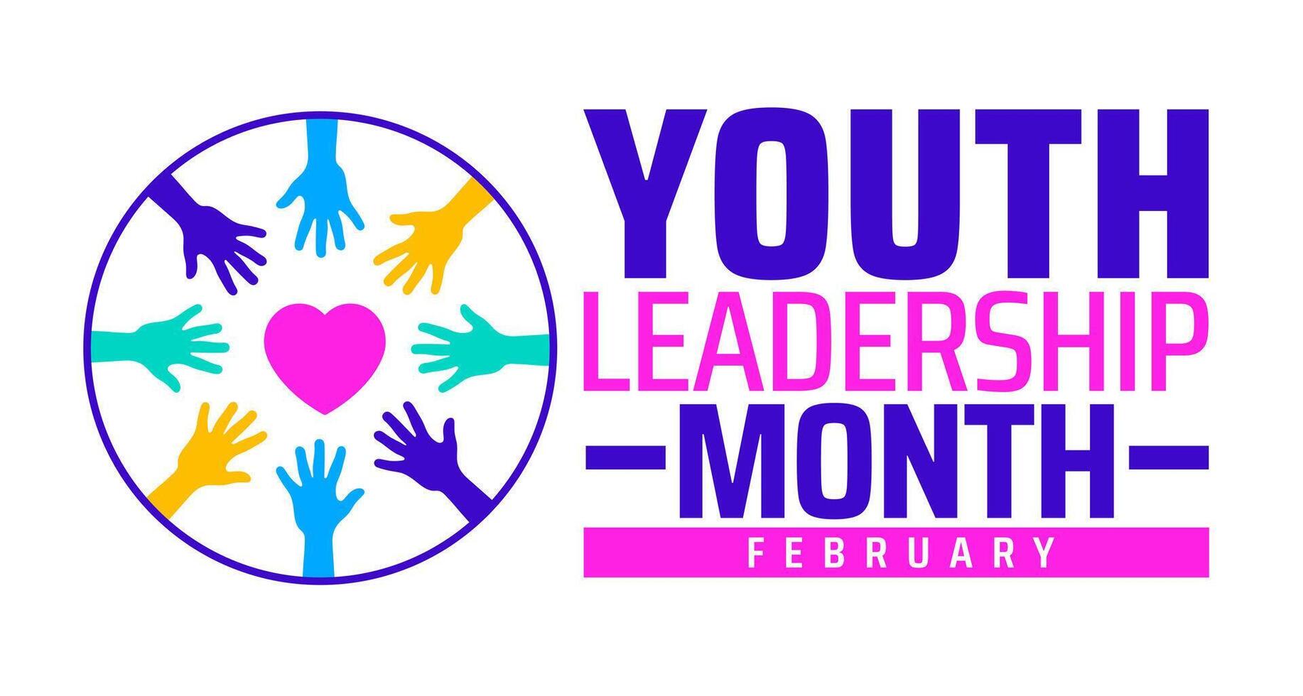Youth Leadership Month background banner or poster design template. observed every year in February. Holiday concept. Use to any Template, card, poster, placard, template. vector