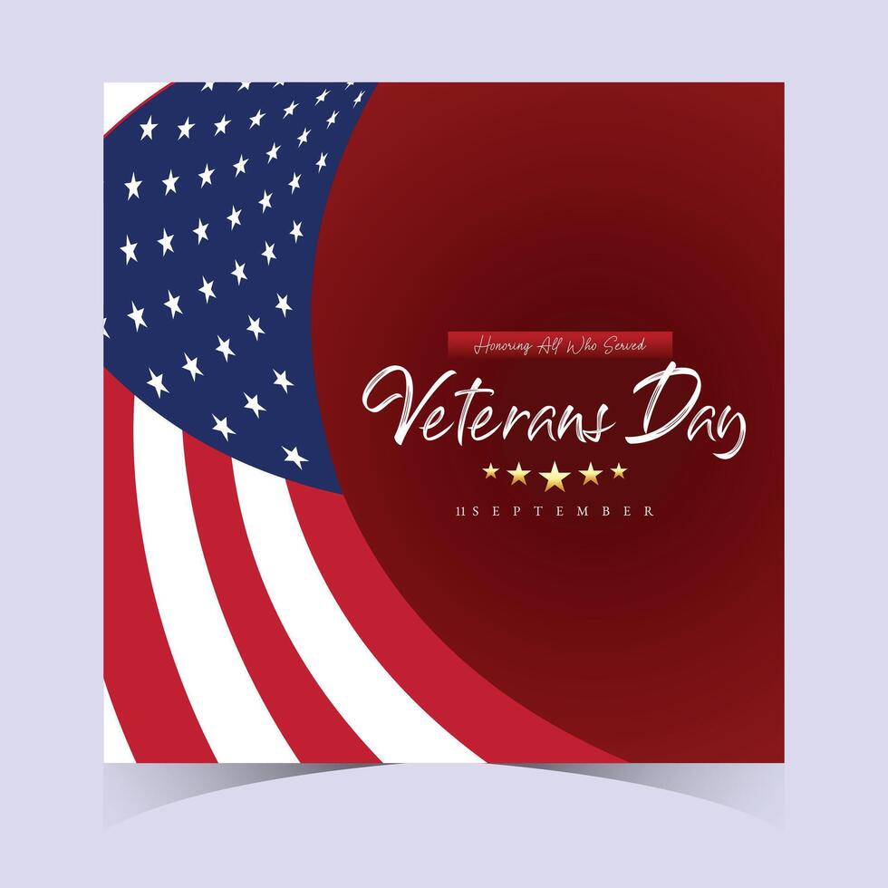 Bold square Veterans Day card with red background, flag design, and refined typography celebrating veterans service and bravery vector
