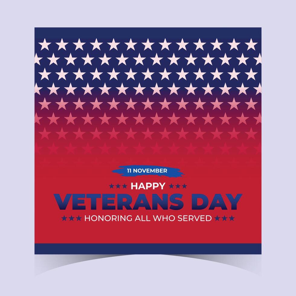 Stylish square Veterans Day banner with stars, red background, and bold typography celebrating veterans and their contributions vector