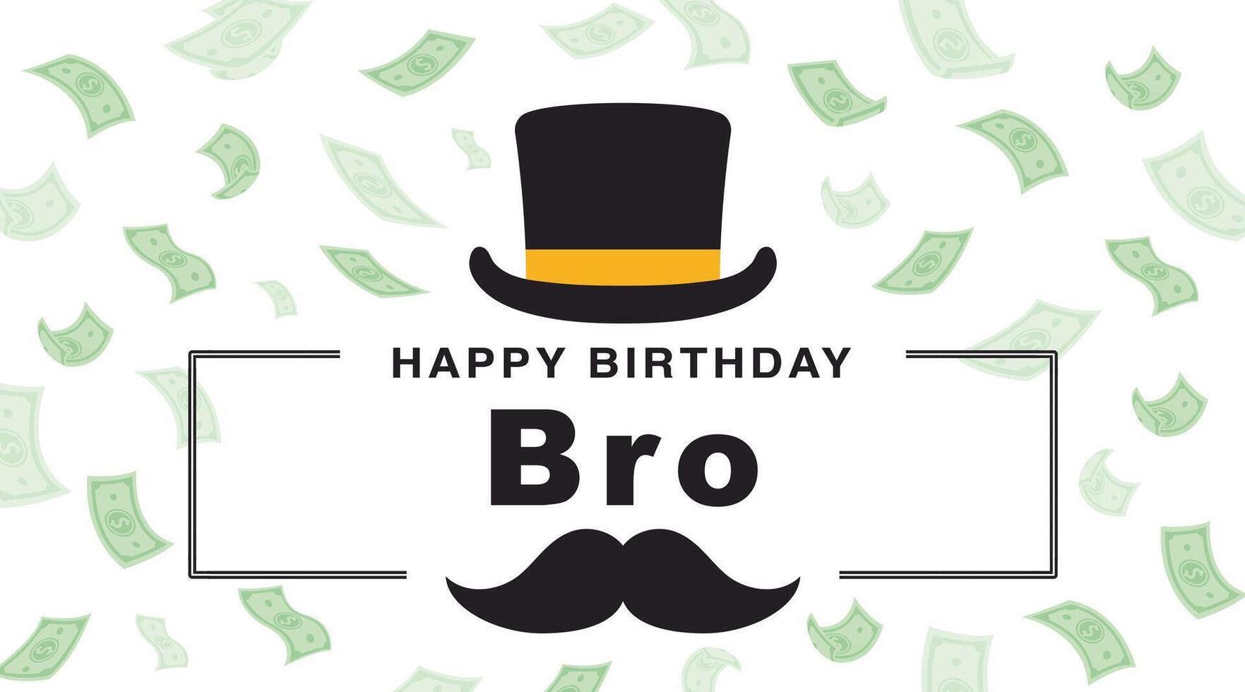 Happy Birthday Card with Top Hat and Money. vector