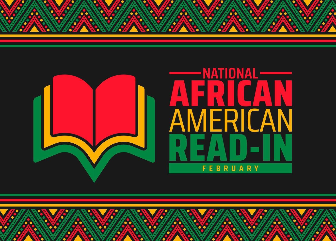 National African American Read in background banner or poster design template. observed every year in February. Holiday concept. Use to any Template, card, poster, placard, template. vector