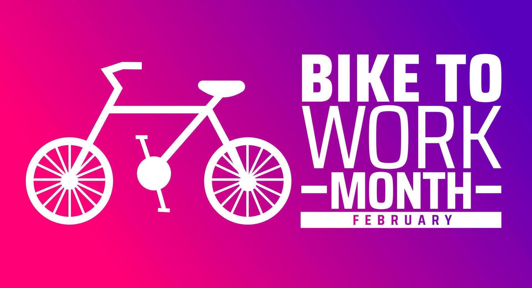 Bike to Work Month background banner or poster design template. observed every year in February. Holiday concept. Use to any Template, card, poster, placard, template. vector