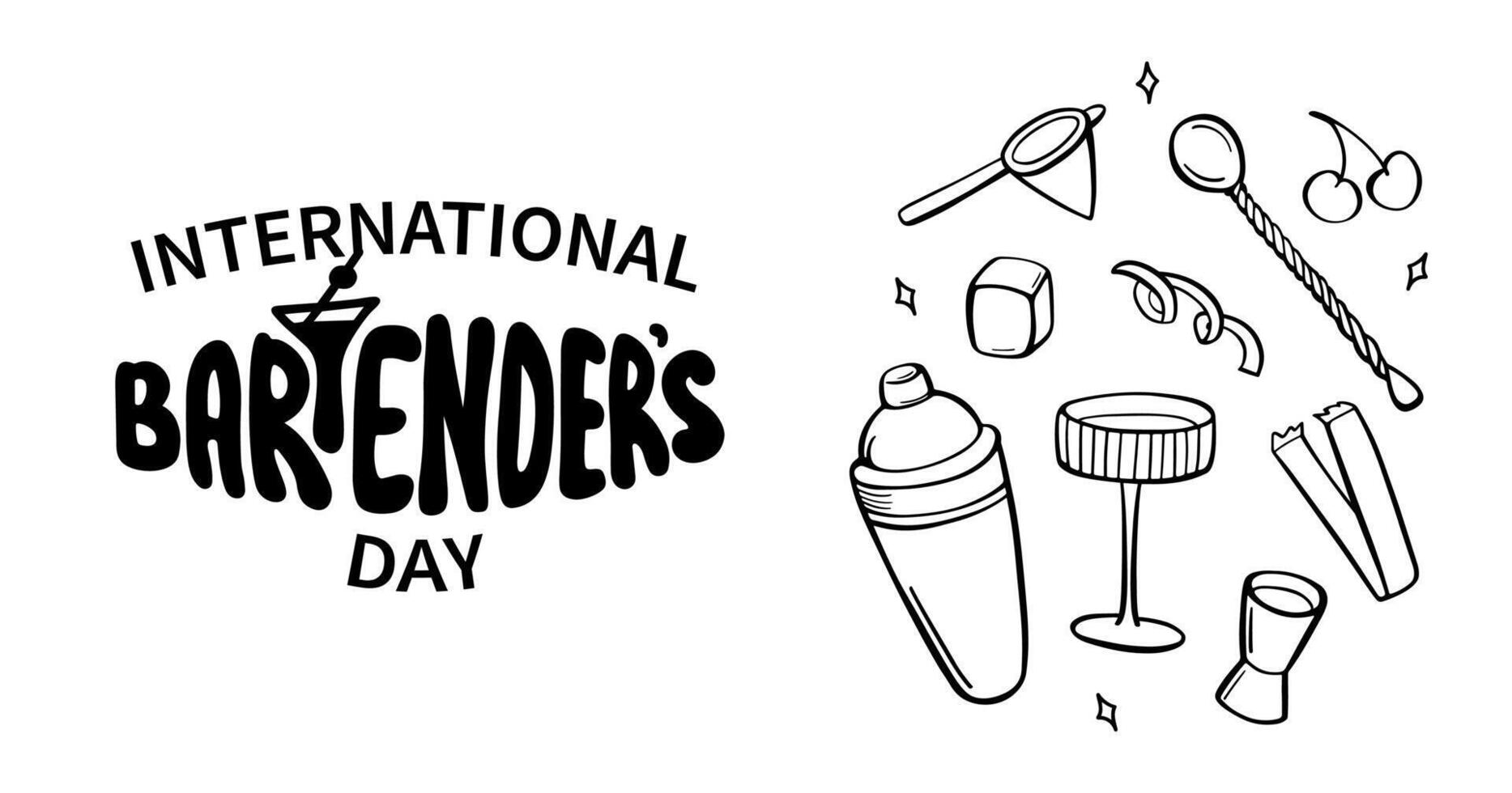 International Bartenders Day banner. Bartending Tools and Ingredients. Features Cocktail Shaker, Glass, Jigger, Bar Spoon, Strainer, Cherries. Ideal for Menu, Bar Posters. outline illustration. vector