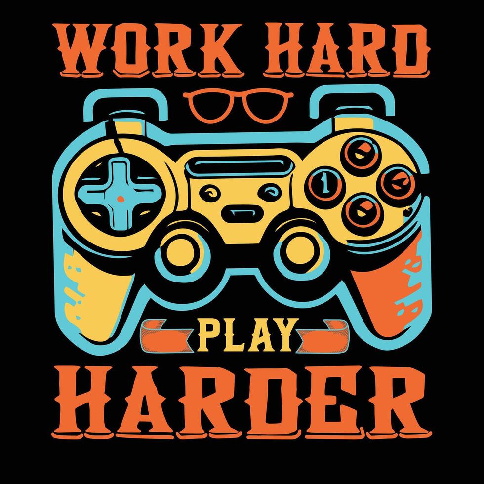 Work hard play harder t shirt design vector
