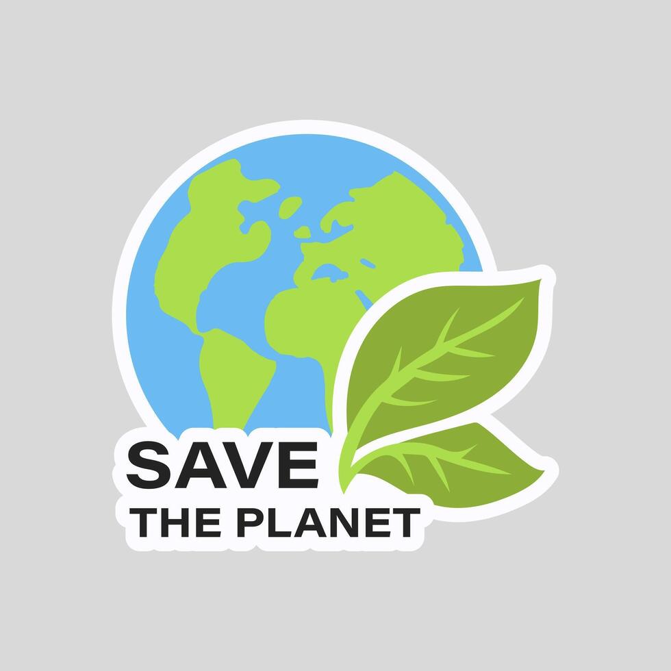 Save planet slogan on ecology sticker in flat design. illustration isolated. vector