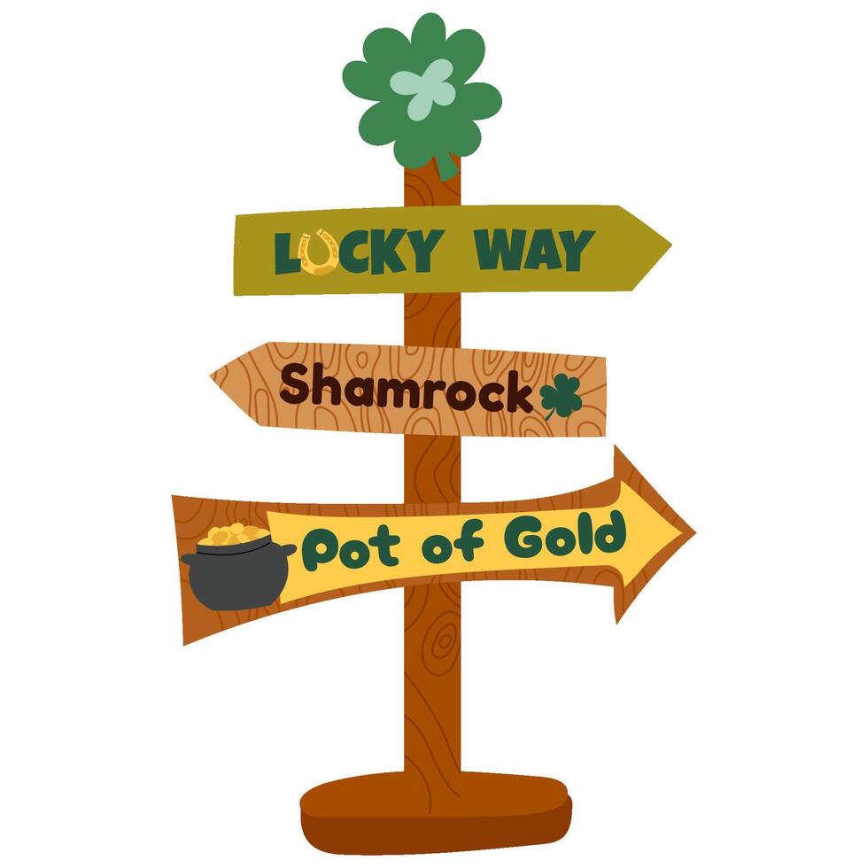 Road sign St. Patrick's Day. St Patrick day sign board with arrow direction to Lucky Way,Shamrock and pot of gold. vector