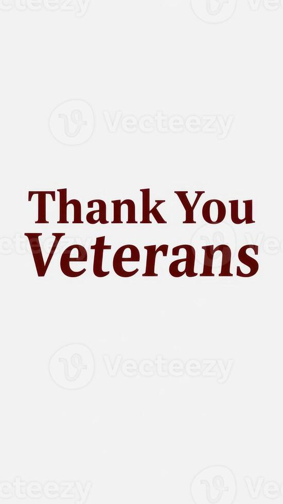 Veterans Day tribute display expressing gratitude to former military personnel in a simple text format photo