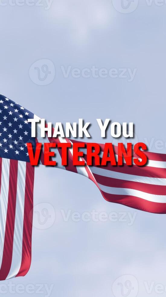 American flag waving in the wind with a message honoring veterans and their service to the country photo