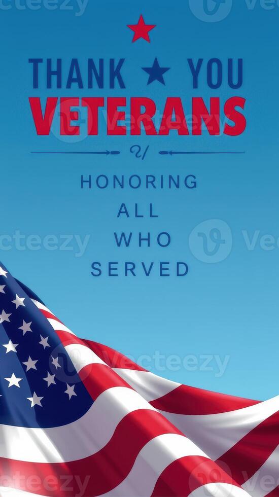 Honoring veterans with a bold message against a clear blue sky and the American flag photo