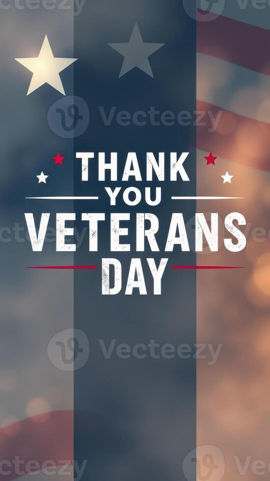 Veterans Day tribute honoring service members with a patriotic backdrop and heartfelt message displayed photo