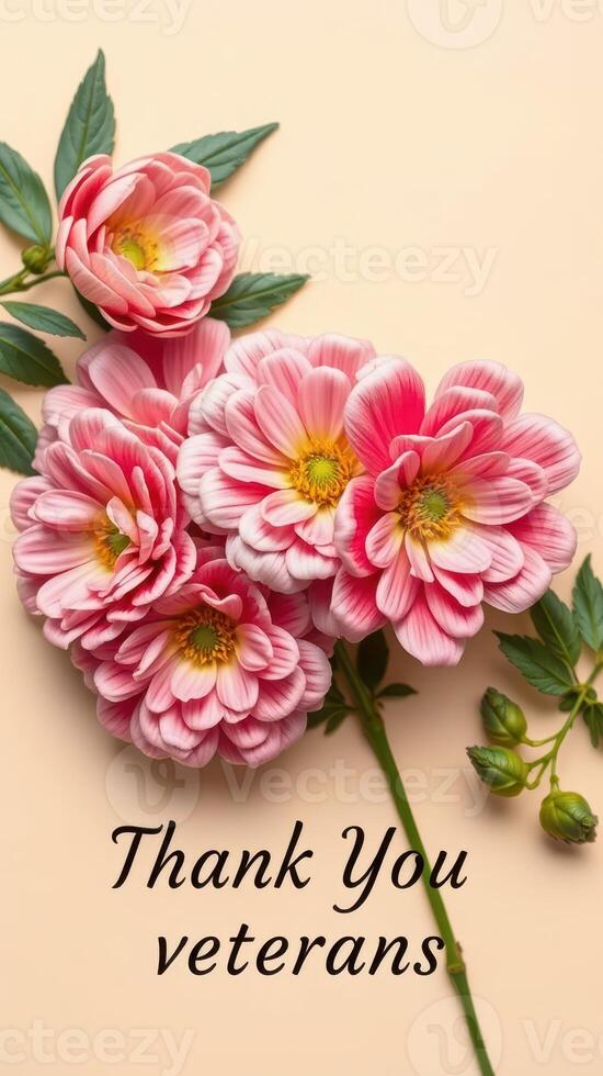 Beautiful pink flowers with a heartfelt message for veterans on a light background photo