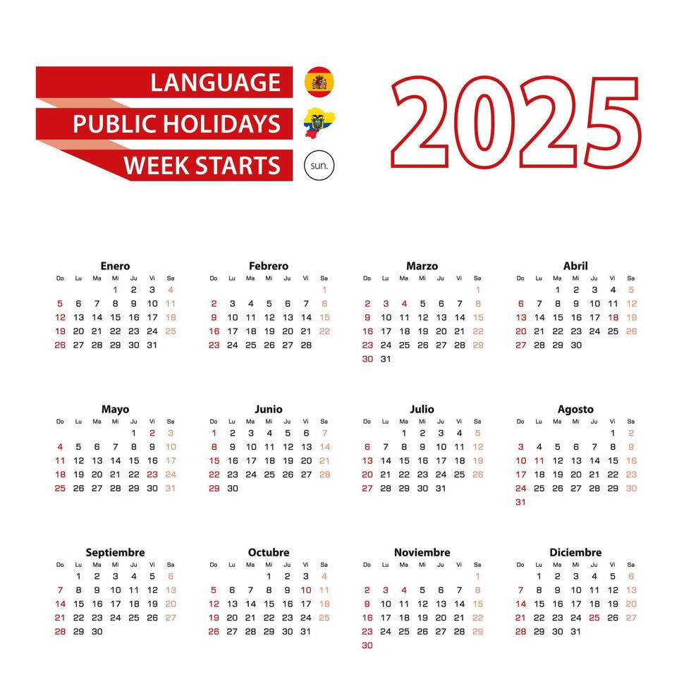 Calendar 2025 in Spanish language with public holidays the country of Ecuador in year 2025. vector