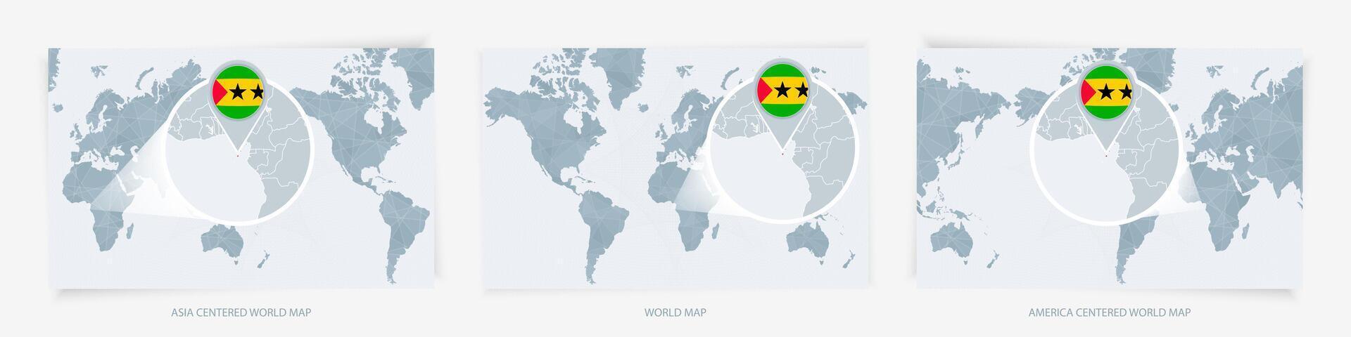 Three versions of the World Map with the enlarged map of Sao Tome and Principe with flag. vector