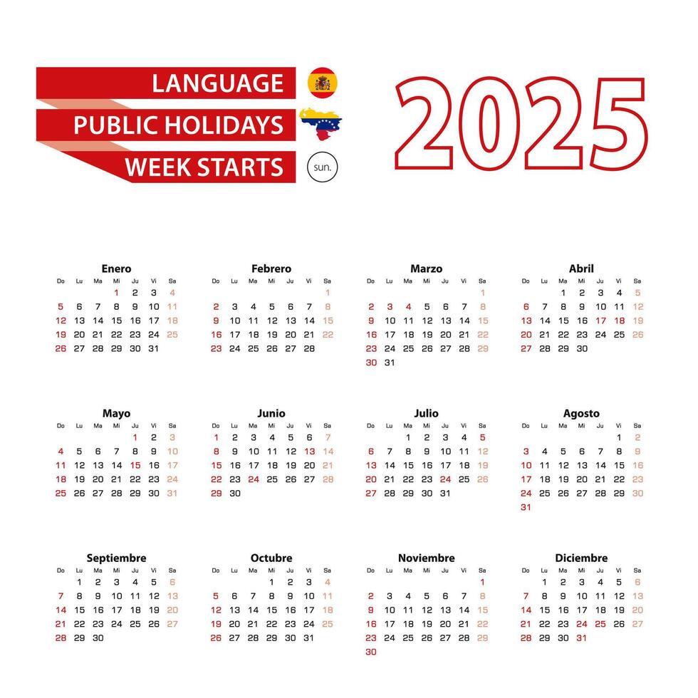 Calendar 2025 in Spanish language with public holidays the country of Venezuela in year 2025. vector