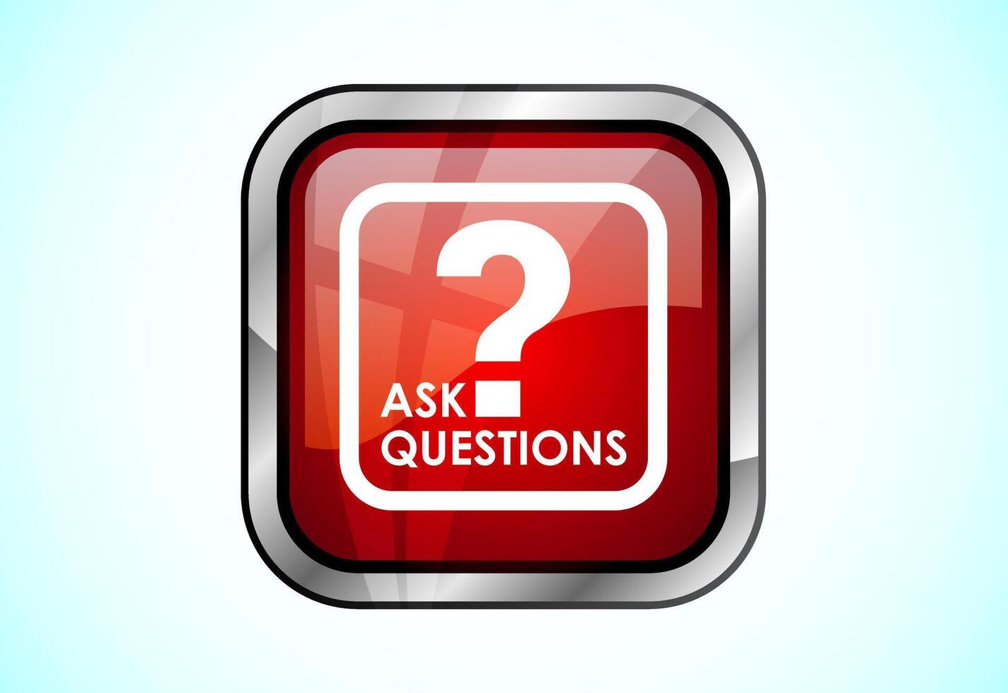 Ask questions button, Suitable for mobile app vector
