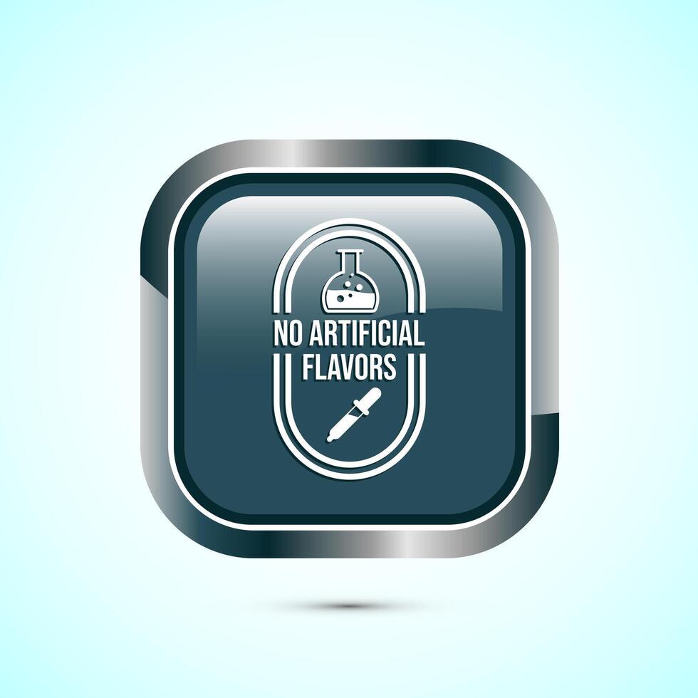 No artificial flavor icon design illustration, Artificial flavor free symbol, Natural product, Gray color square button design vector