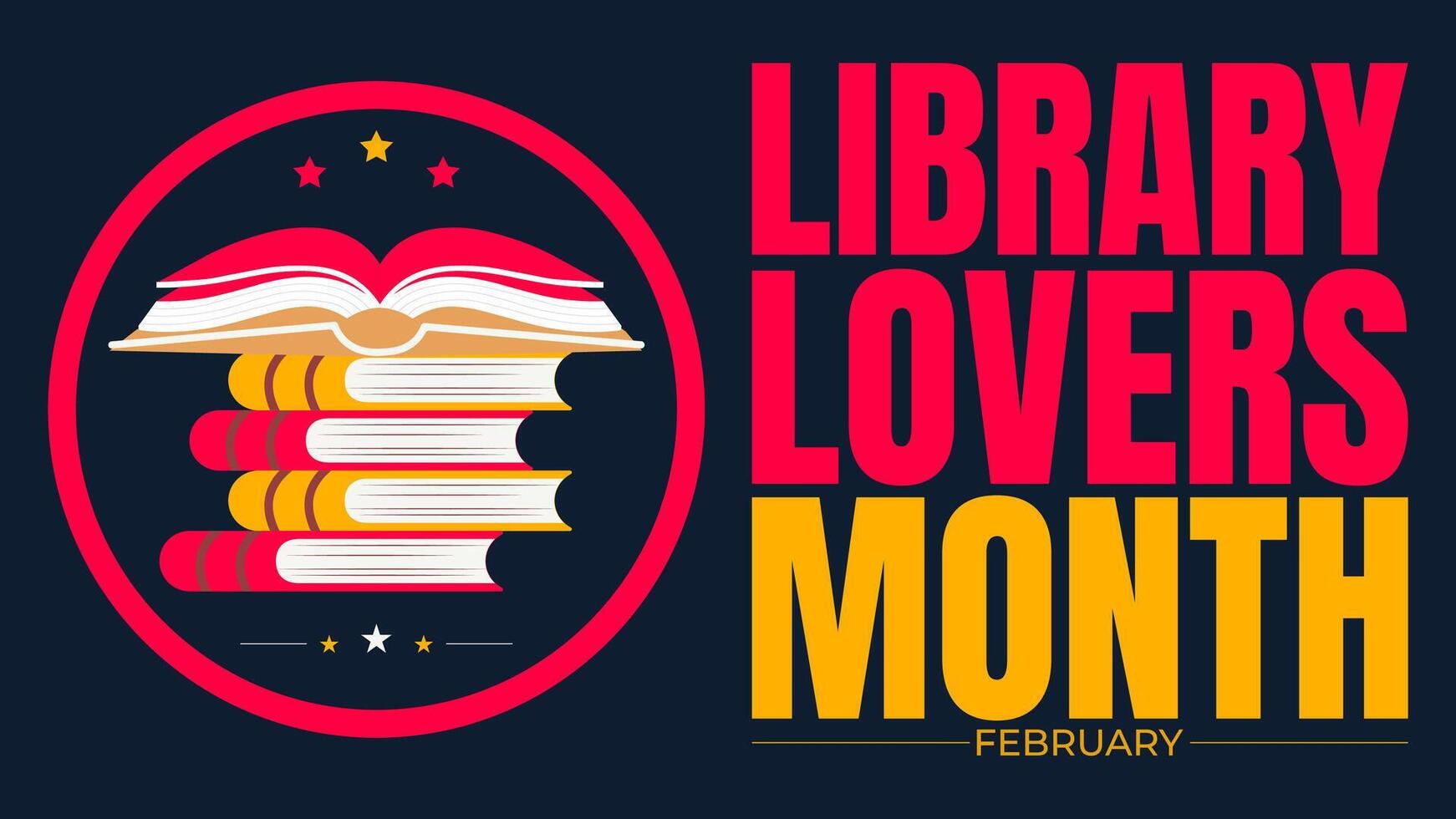 National Celebrating Library Lovers Month A Tribute to the Joy of Reading vector