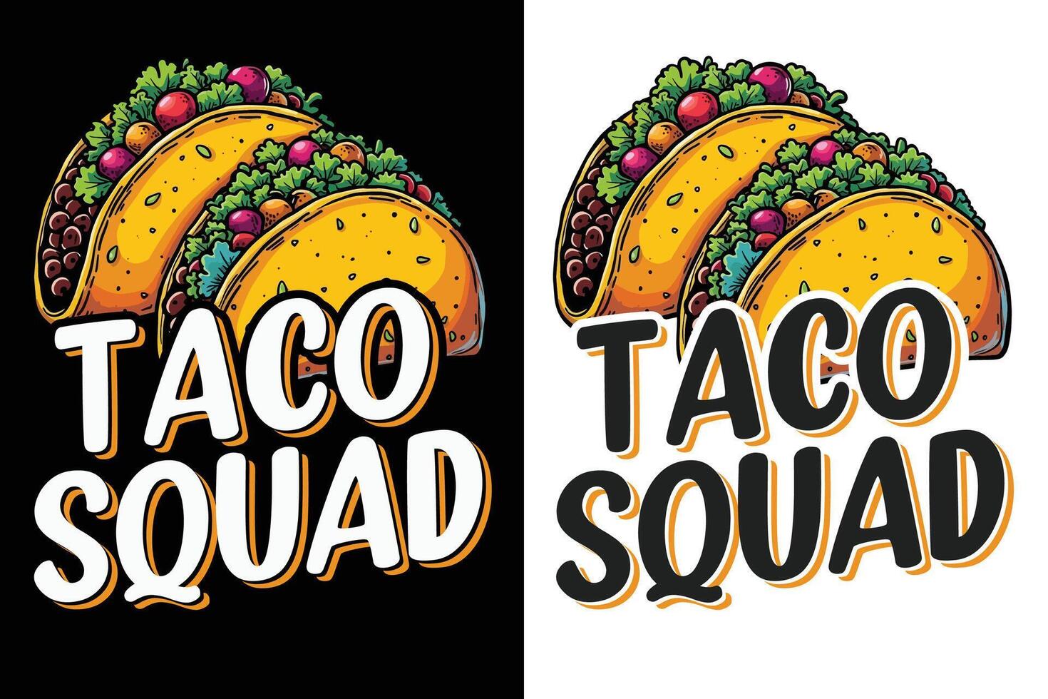 Taco Squad Typography Design, Tacos Typography Design For Food Lover, Food Typography Design vector