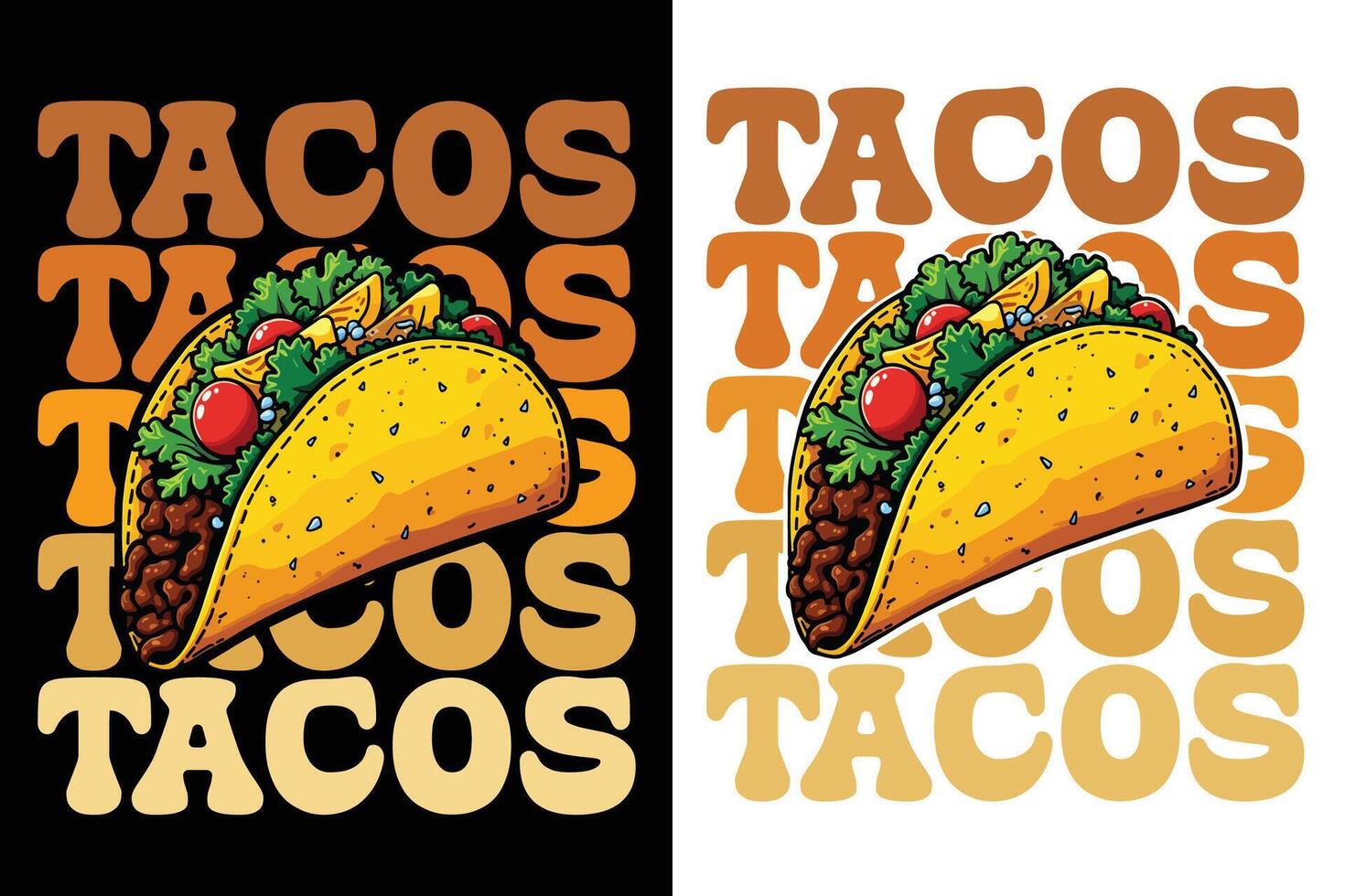 Tacos Tacos Tacos Tacos Tacos, Tacos Typography Design For Food Lover, Food Typography Design, Taco T-shirt Design vector
