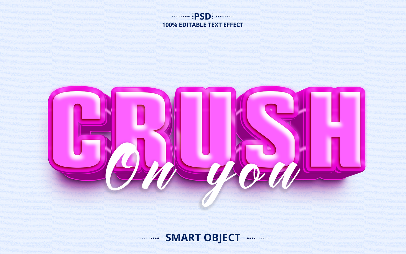 Crush on you 3D text effect design psd