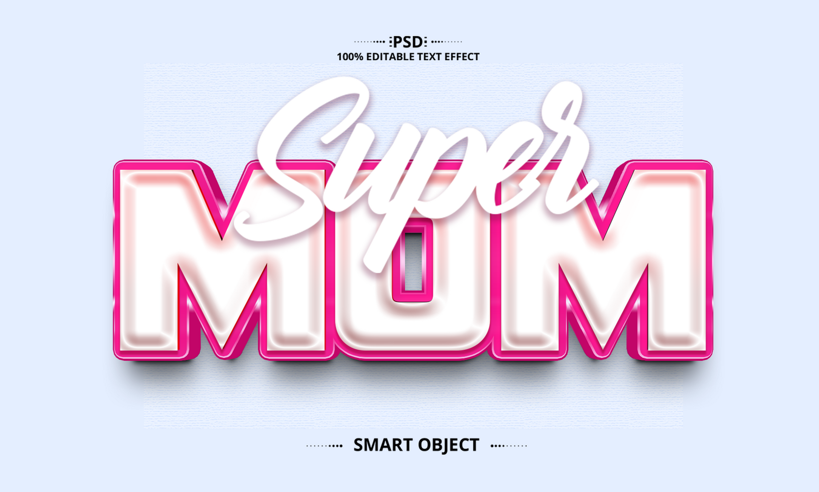 Super mom 3D text effect design psd