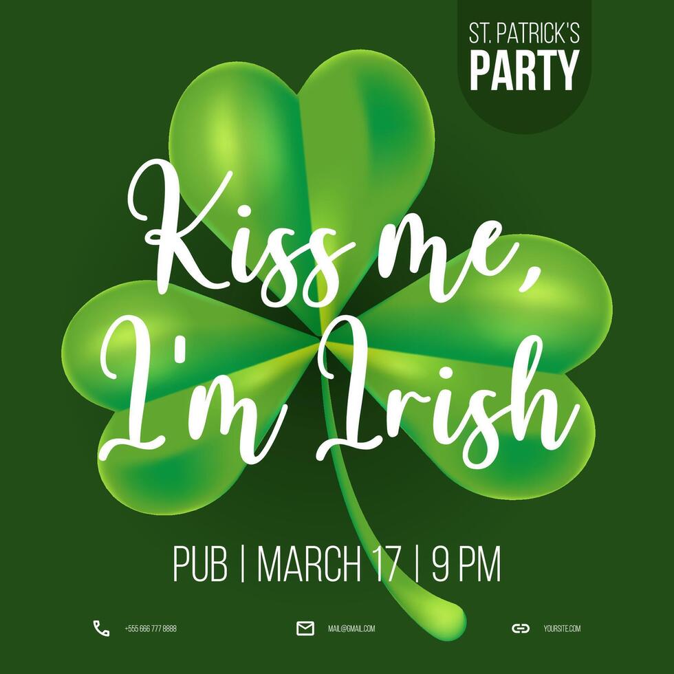 Saint Patricks party invitation with shamrock. Kiss me, Im irish. illustration on dark green background. Poster, flyer, brochure concept vector