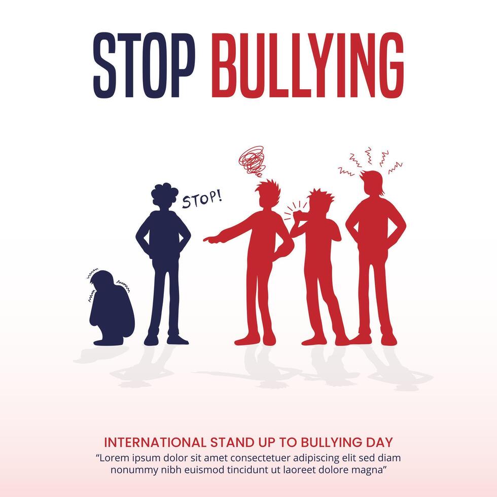 International Stand Up To Bullying Day with a person stands up to bullying situation vector