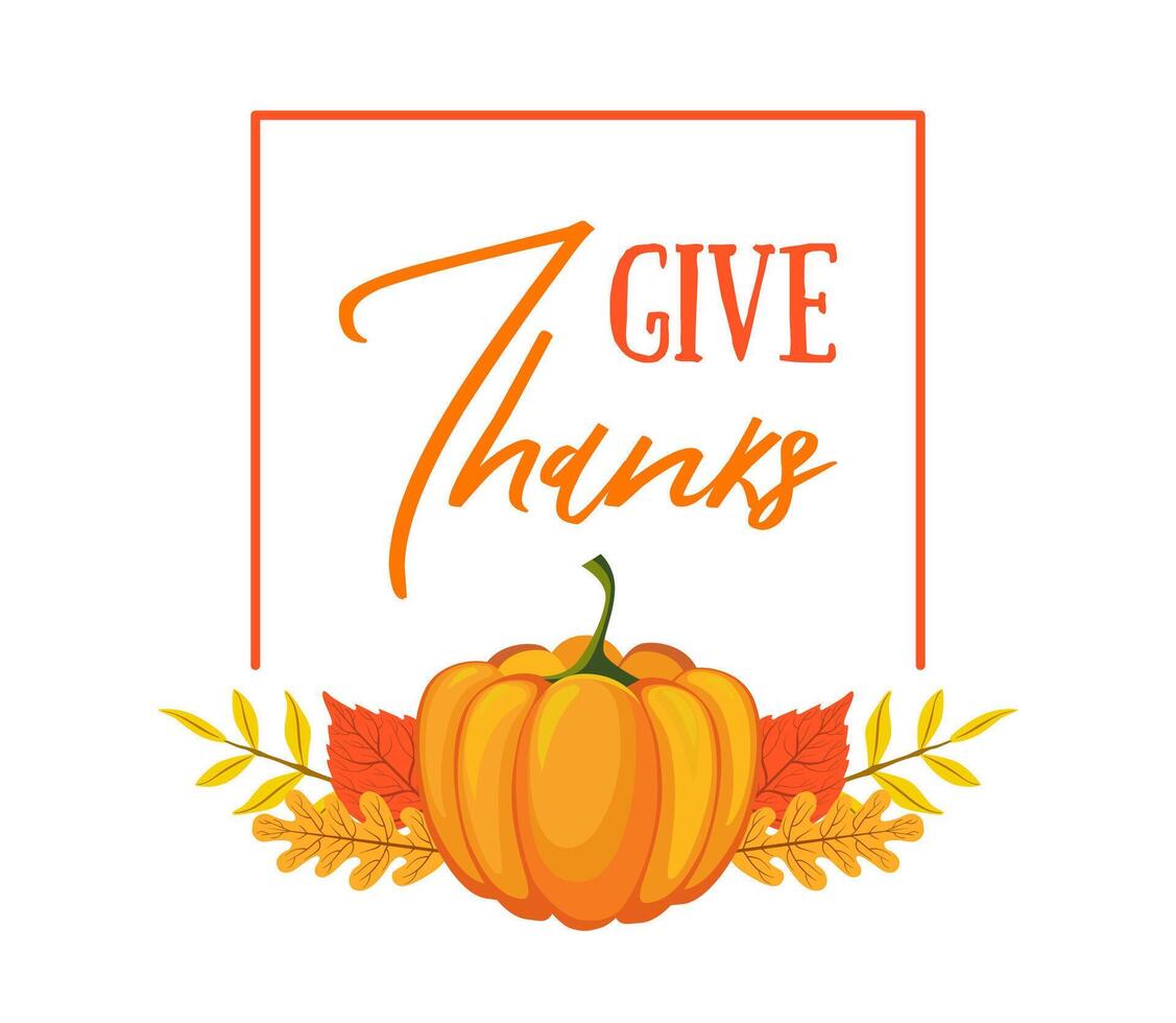 Give Thanks Banner Template, Seasonal Poster with Bright Leaves and Pumpkin Illustration vector