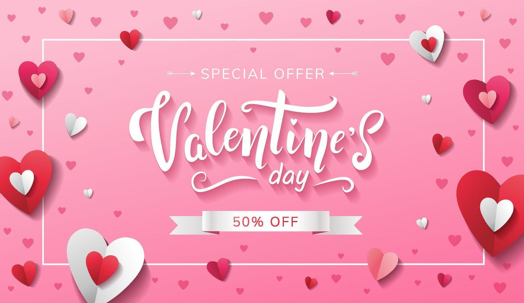 Valentine's Day special offer banner design with paper red white and pink hearts of different sizes and hand written lettering vector