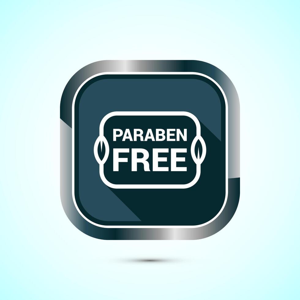 Paraben free icon, suitable for product label. Gray shadow button design vector