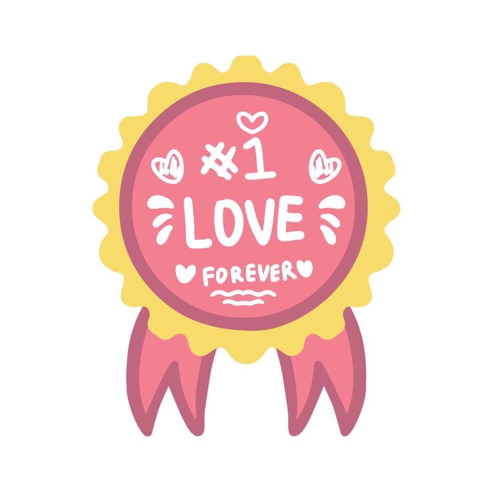 Valentine's day Greetings Card Sticker Lettering Typography Cute pink medal love forever vector