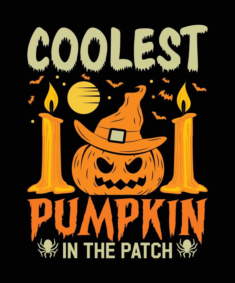 Coolest Pumpkin In The Patch Helloween Design vector