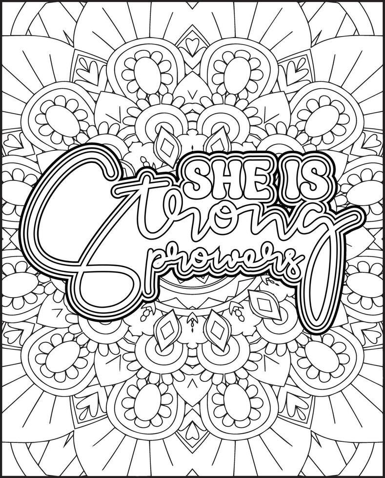 She is Strong Quote Coloring Page. Happy Women's Day Quote Coloring Page for Adults. vector
