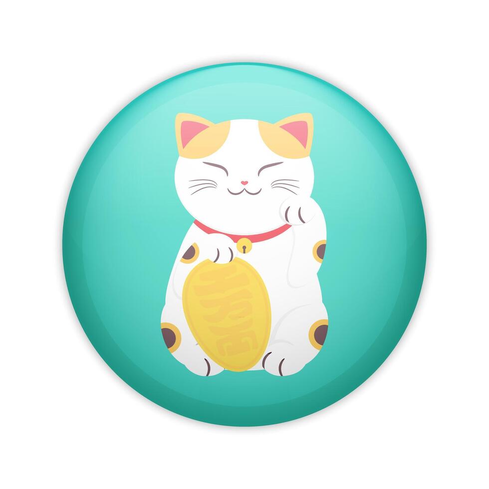 Japanese beckoning cat Maneki neko glossy pin badge. Lucky cat with a raised paw. Symbol of wealth and luck vector