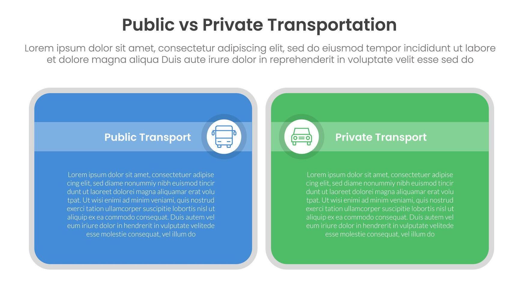 public transport vs personal vehicle comparison concept for infographic template banner with big round box table with two point list information vector