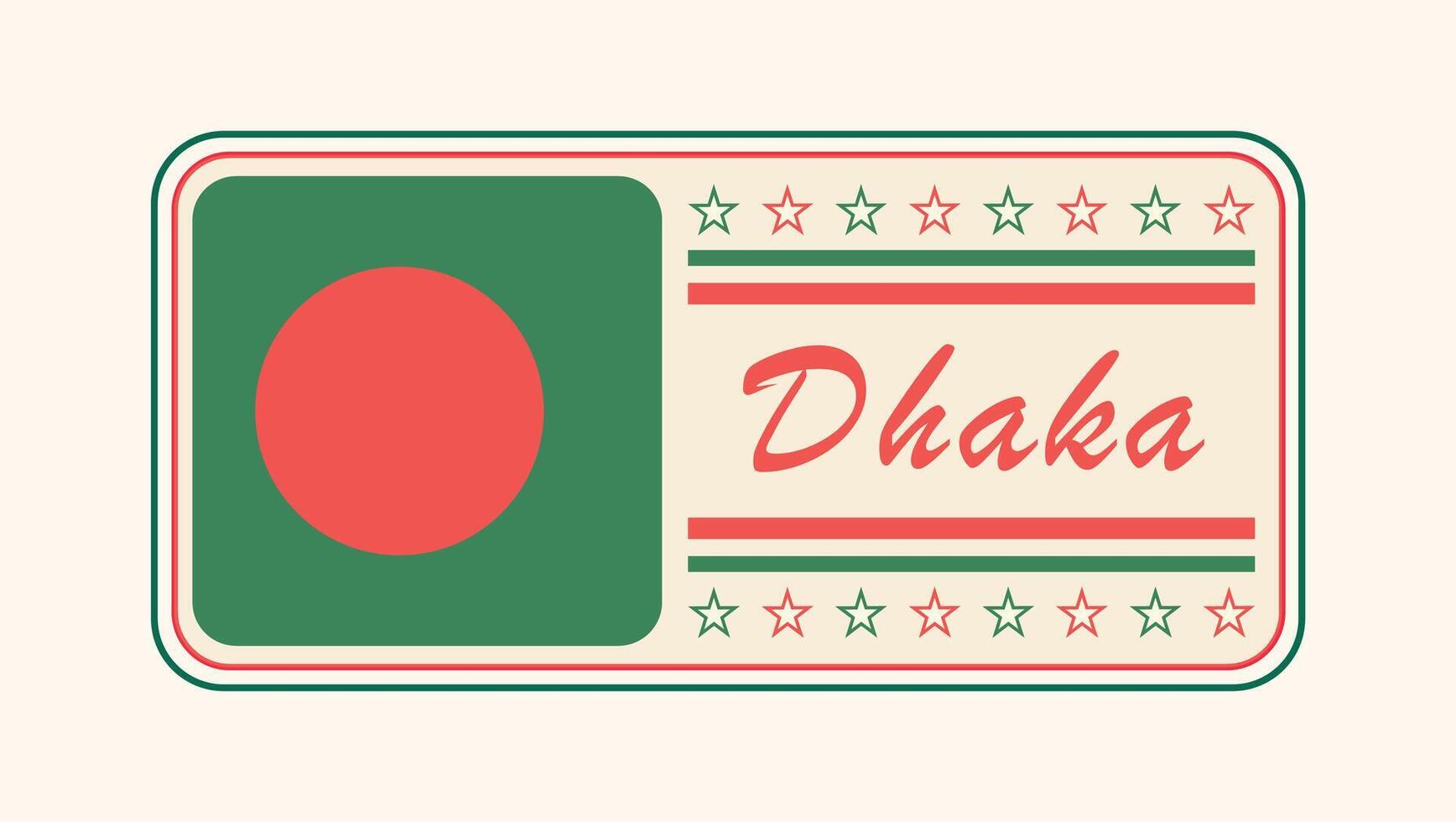 Dhaka Nameplate with Bangladeshi Flag Design vector