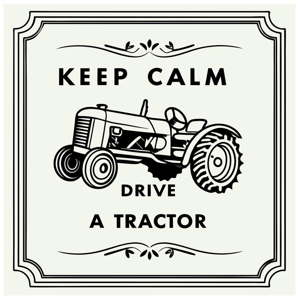 Farmer T-Shirt - Humorous -Keep Calm- Design for Farmers vector