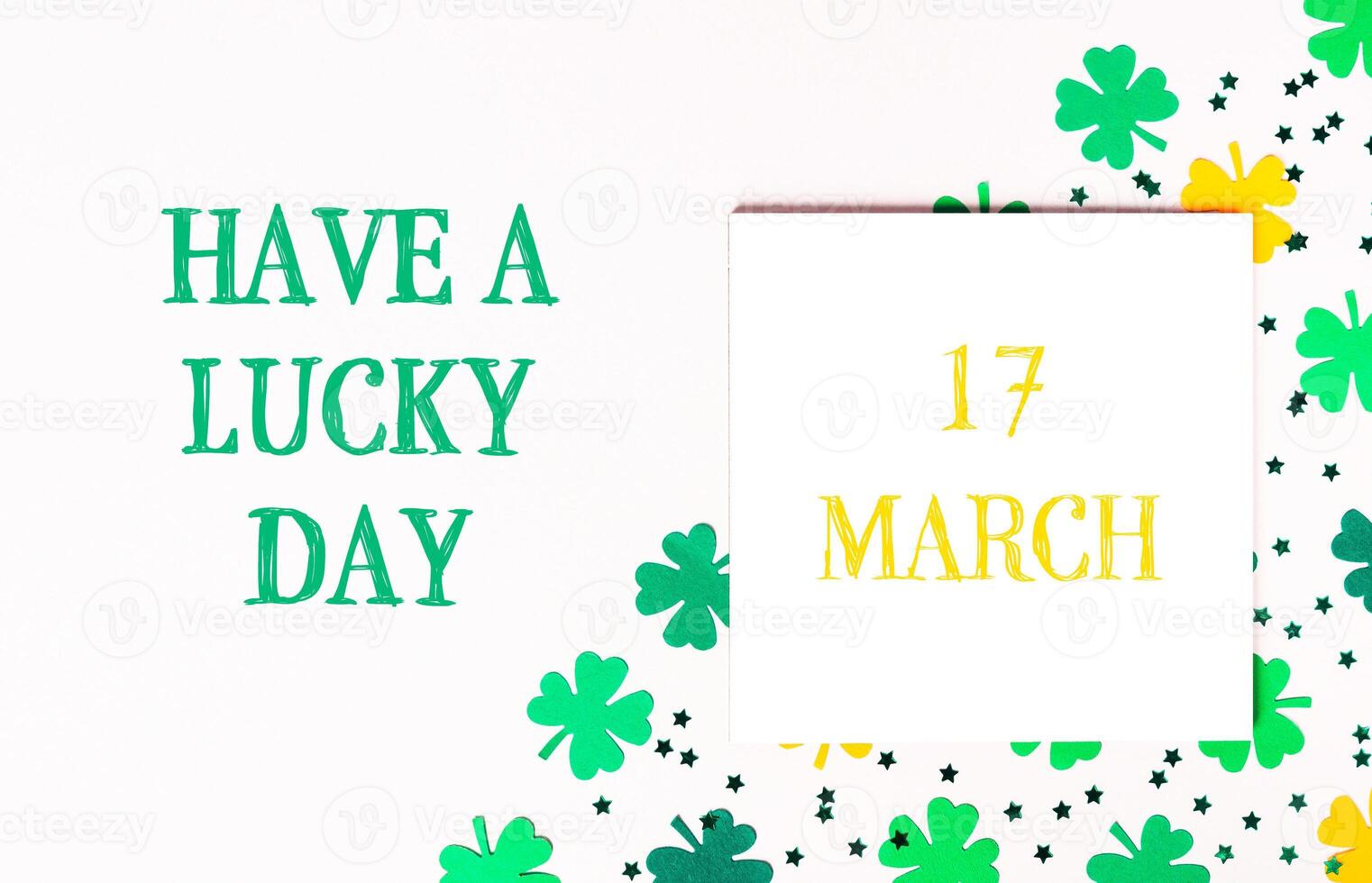 17 March St. Patrick's day holiday celebration. Lettering Have a Lucky Day photo