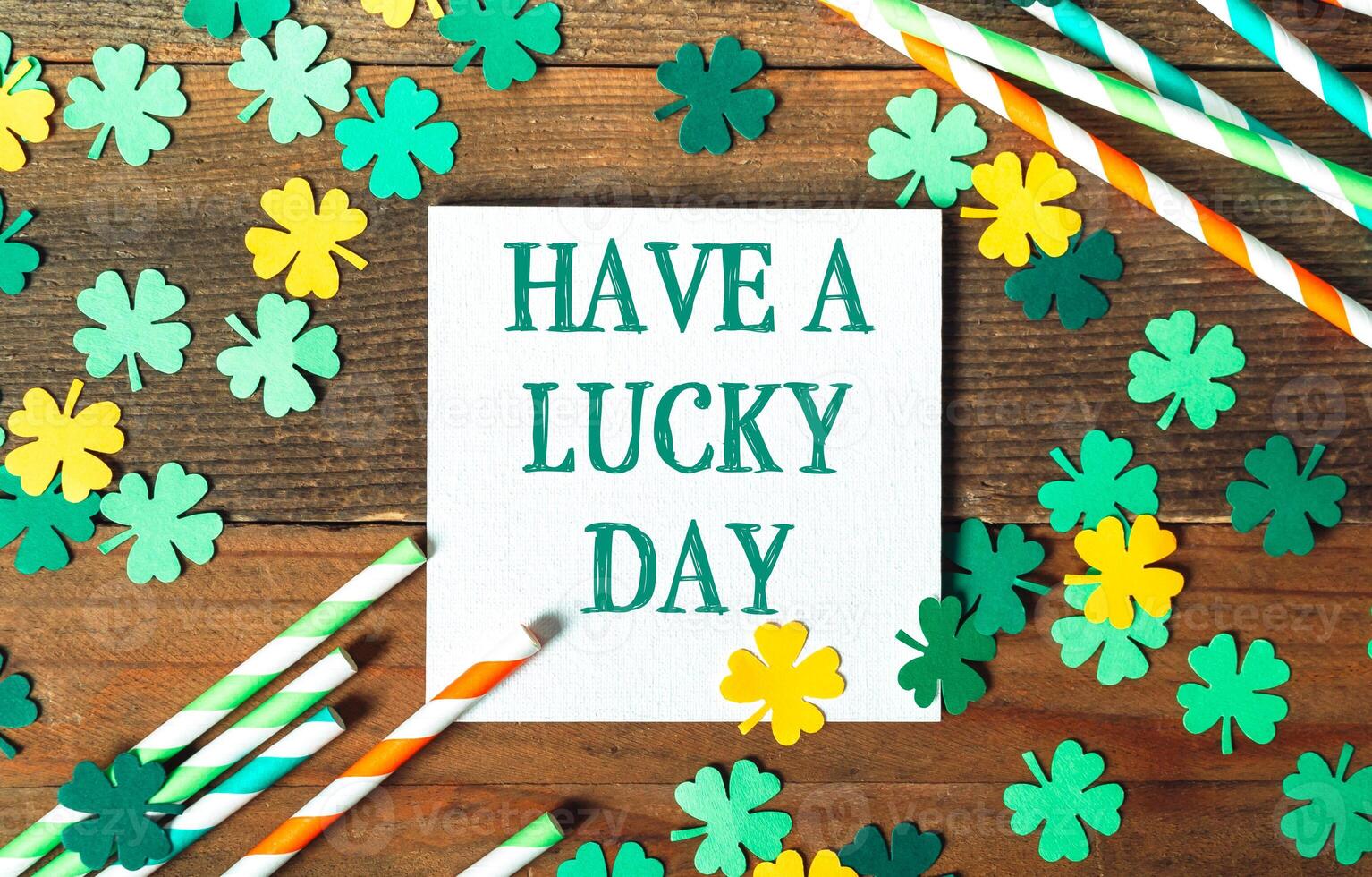 Text Have A Lucky Day photo