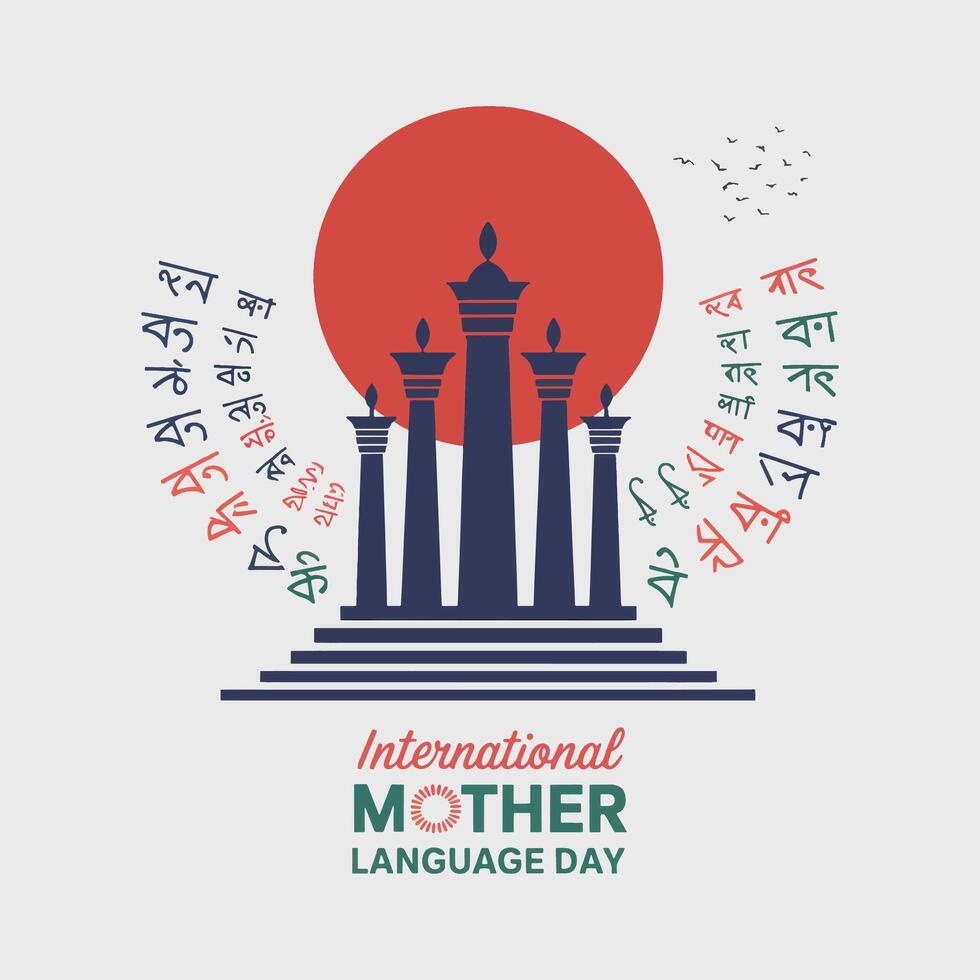 Shaheed Minar Tribute Vibrant for International Mother Language Day with Bengali Letters and Soaring Birds vector