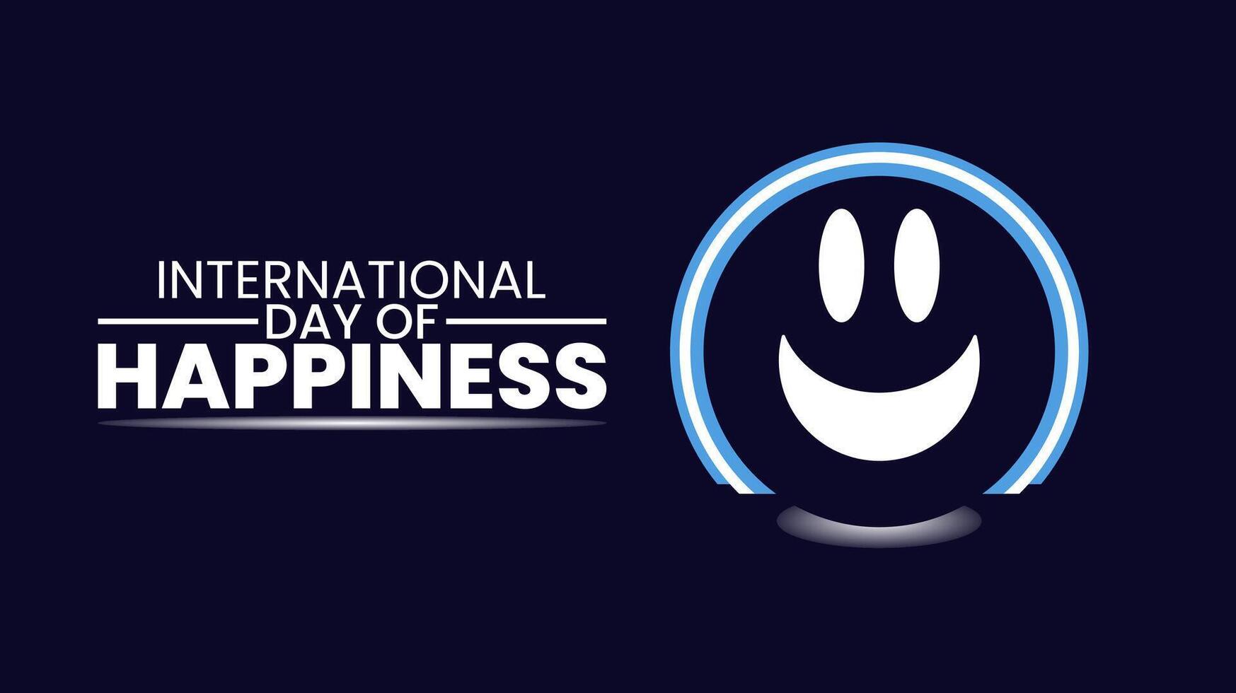 Happiness for All Celebrating the International Day of Happiness vector