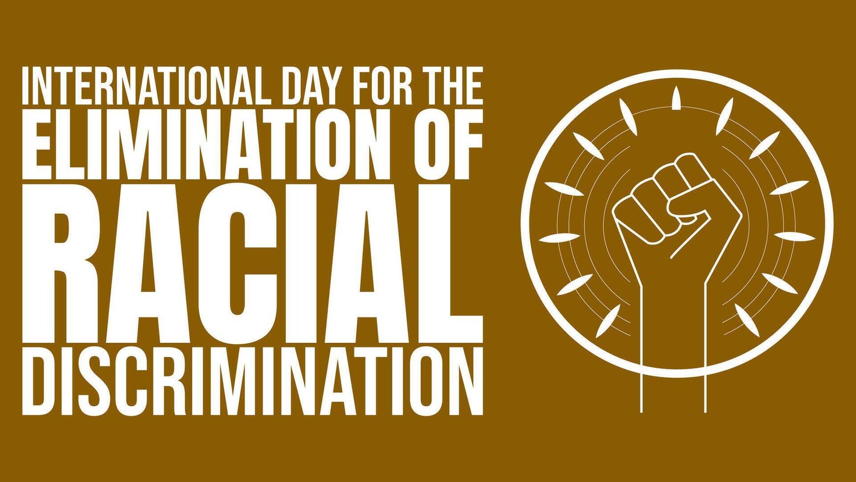 International Day for the Elimination of Racial Discrimination Stand for Equality vector