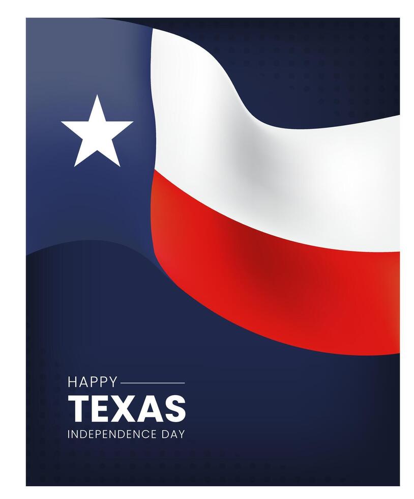 Texas Independence Day Background Poster. Texas flag . American state independence. vector