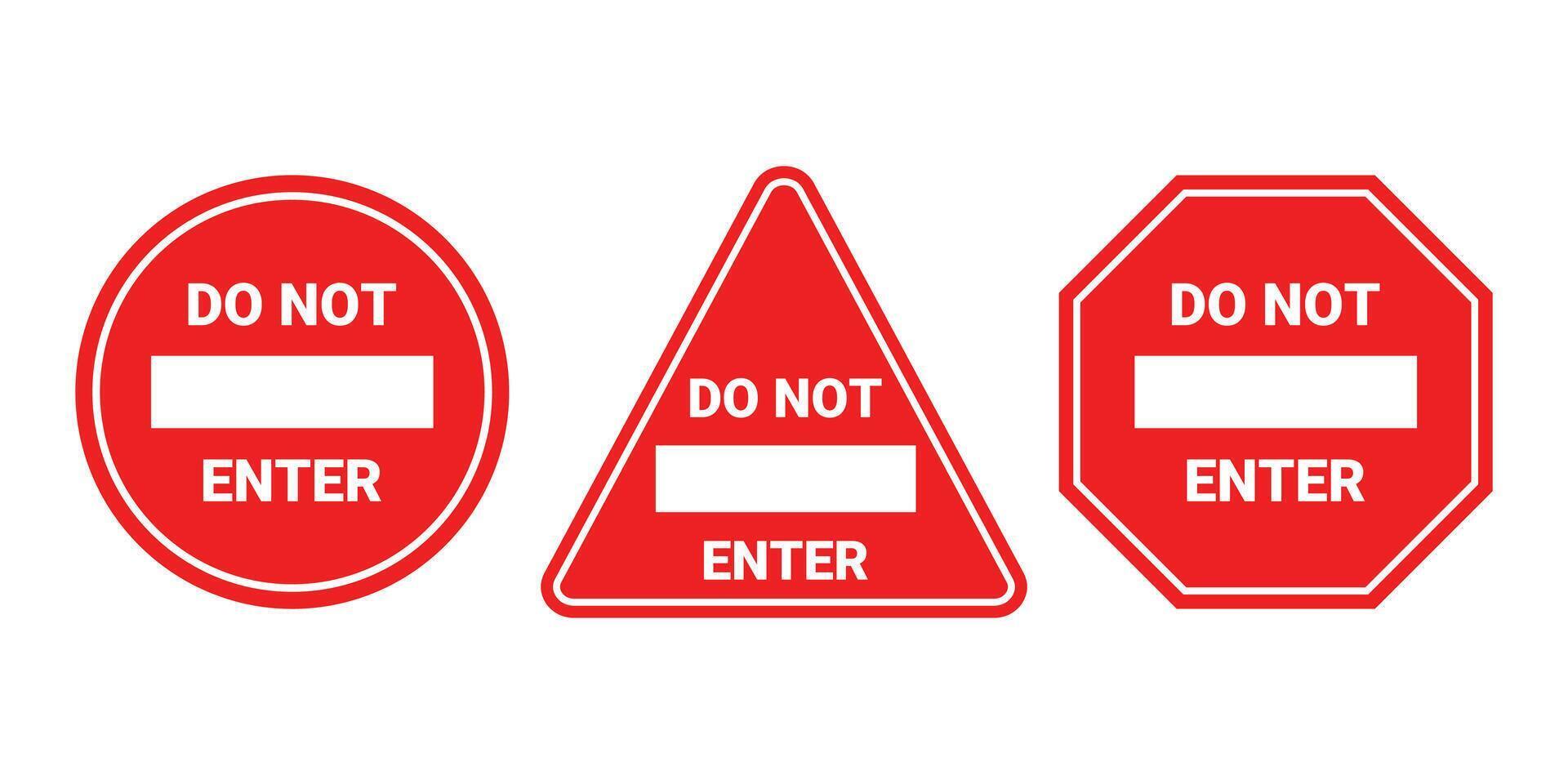 Entry is prohibited from collecting signs vector