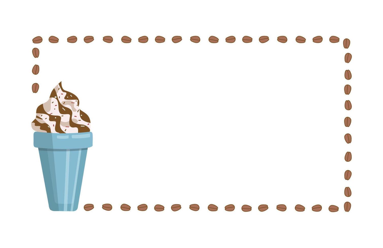 Frame, coffee border. Drink chilled with ice in disposable plastic cups. Coffee beans. Glass of dessert, with whipped cream, chocolate or caramel filling and carbonated drink, Ice cream. vector