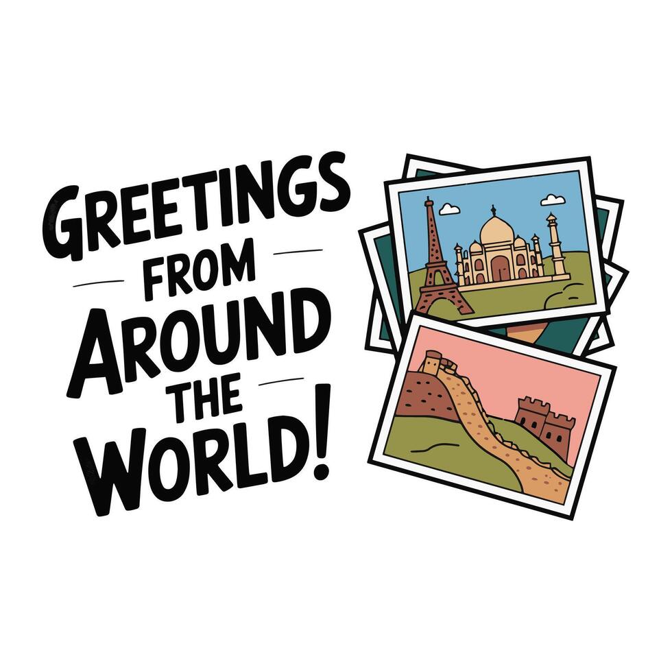 Greetings from Around the World T Shirt Design vector