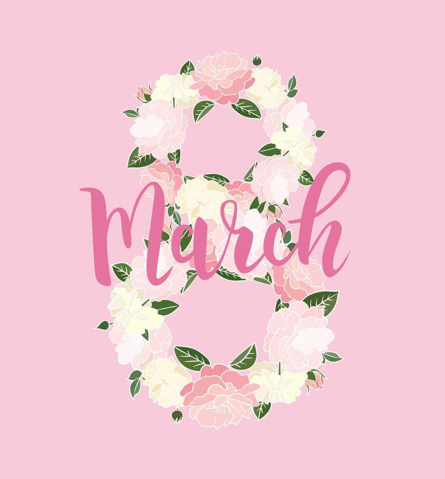 Floral greeting card design for Women's Day with hand drawn lettering on pink background. 8 march vector