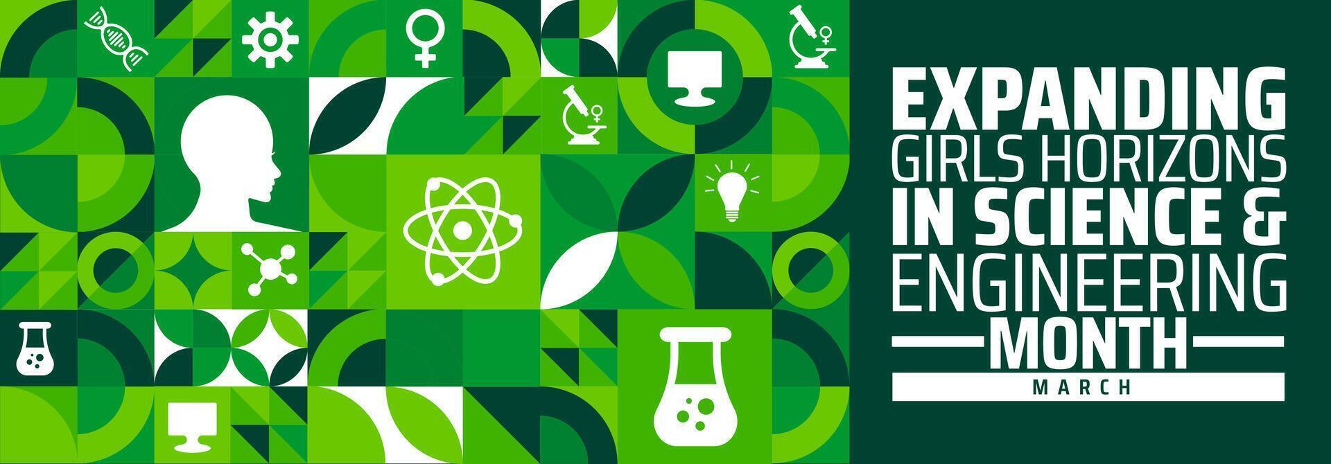 Expanding Girls Horizons in Science and engineering month background banner or poster design template. observed every year in March. Holiday concept vector